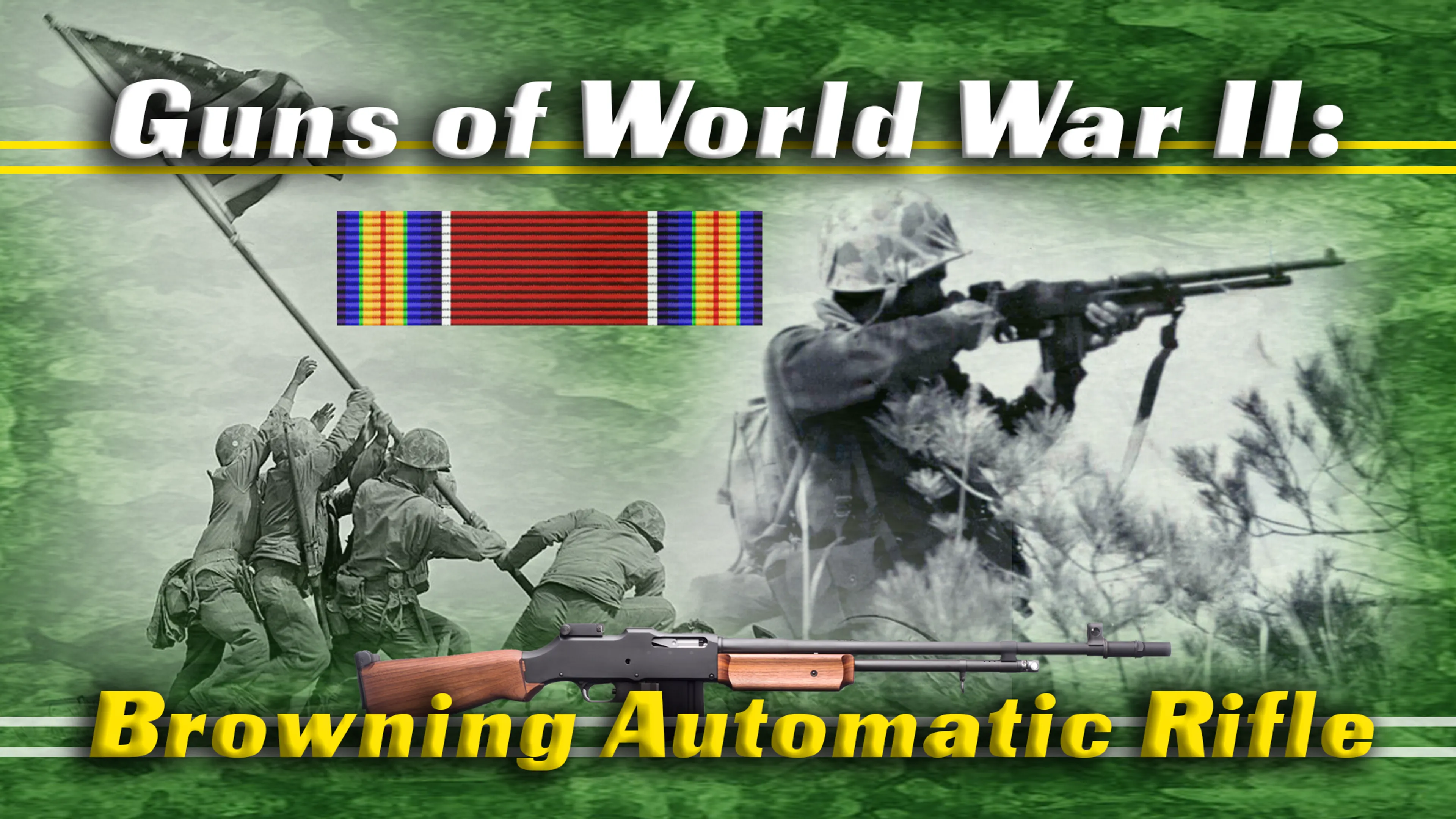 Guns of World War II:  Browning Automatic Rifle poster